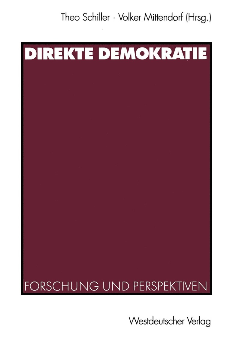 Theo Schiller, Volker Mittendorf - Direkte Demokratie, Häftad