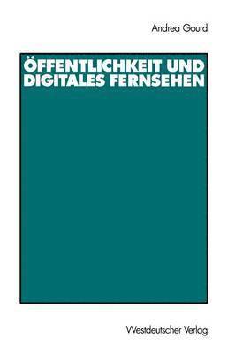 Öffentlichkeit und digitales Fernsehen