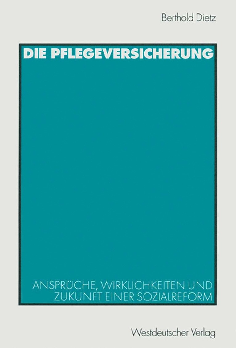 Die Pflegeversicherung