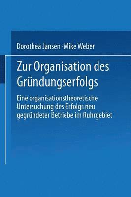 bokomslag Zur Organisation des Grndungserfolgs