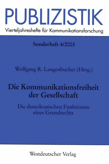 bokomslag Die Kommunikationsfreiheit der Gesellschaft