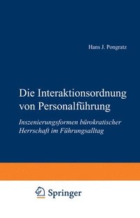 bokomslag Die Interaktionsordnung von Personalfhrung