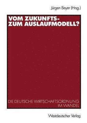 bokomslag Vom Zukunfts- zum Auslaufmodell?