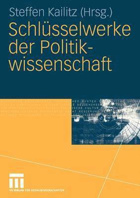 bokomslag Schlsselwerke der Politikwissenschaft