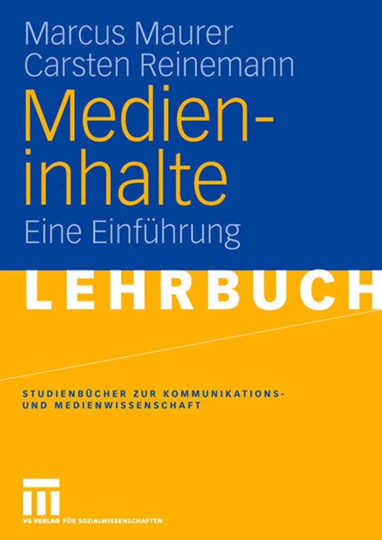 Marcus Maurer, Carsten Reinemann - Medieninhalte, Häftad