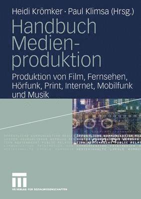 Handbuch Medienproduktion 1