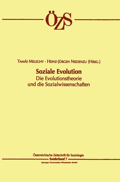 Tamas Meleghy, Heinz-Jürgen Niedenzu - Soziale Evolution, Häftad