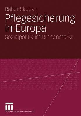 bokomslag Pflegesicherung in Europa