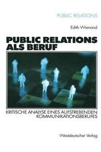 bokomslag Public Relations als Beruf
