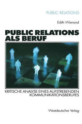 Edith Wienand - Public Relations als Beruf, Häftad