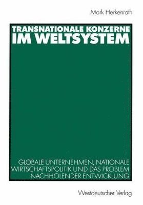 bokomslag Transnationale Konzerne im Weltsystem