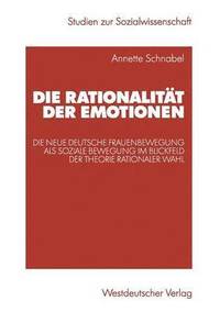 bokomslag Die Rationalitt der Emotionen