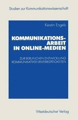 bokomslag Kommunikationsarbeit in Online-Medien