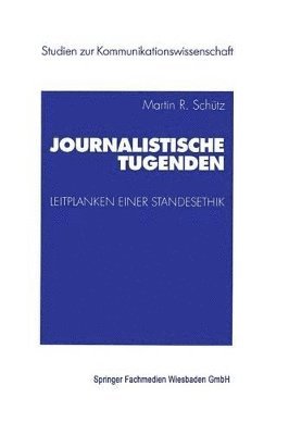 Journalistische Tugenden 1