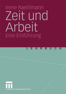 bokomslag Zeit und Arbeit