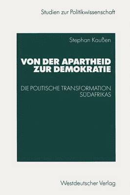 Stephan Kaußen - Von der Apartheid zur Demokratie, Häftad
