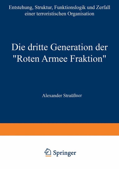 bokomslag Die dritte Generation der ?Roten Armee Fraktion"