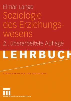 Soziologie des Erziehungswesens 1