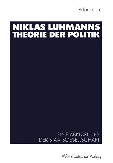 bokomslag Niklas Luhmanns Theorie der Politik