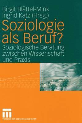 bokomslag Soziologie als Beruf?