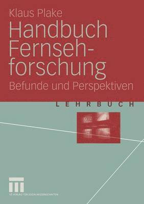 Klaus Plake - Handbuch Fernsehforschung, Häftad