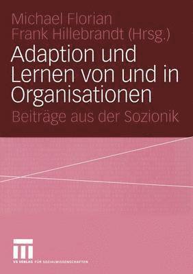 bokomslag Adaption und Lernen von und in Organisationen