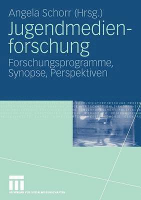 Angela Schorr, Angela Schorr - Jugendmedienforschung, Häftad