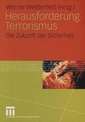 Herausforderung Terrorismus 1