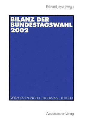 bokomslag Bilanz der Bundestagswahl 2002