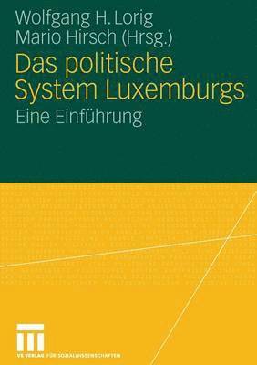 Das politische System Luxemburgs