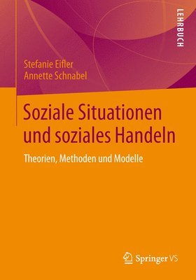 bokomslag Situationen Und Handeln: Theorien, Methoden Und Modelle