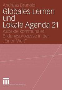 bokomslag Globales Lernen und Lokale Agenda 21