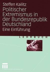 bokomslag Politischer Extremismus in der Bundesrepublik Deutschland