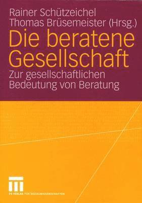 Die beratene Gesellschaft 1