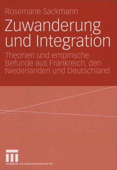 Rosemarie Sackmann - Zuwanderung und Integration, Häftad