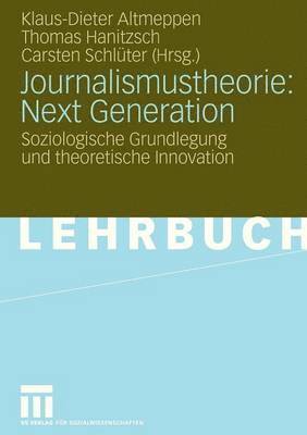 bokomslag Journalismustheorie: Next Generation