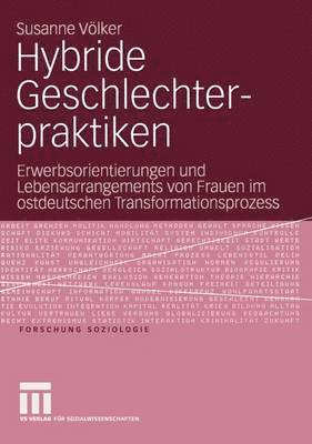 Hybride Geschlechterpraktiken