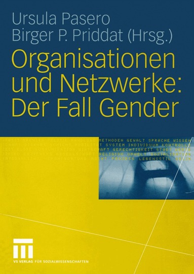 Ursula Pasero, Birger P. Priddat - Organisationen und Netzwerke: Der Fall Gender, Häftad
