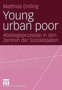 bokomslag Young urban poor