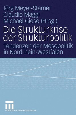 Die Strukturkrise der Strukturpolitik 1