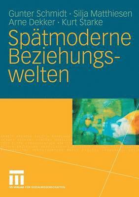 Sptmoderne Beziehungswelten 1