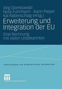 bokomslag Erweiterung und Integration der EU