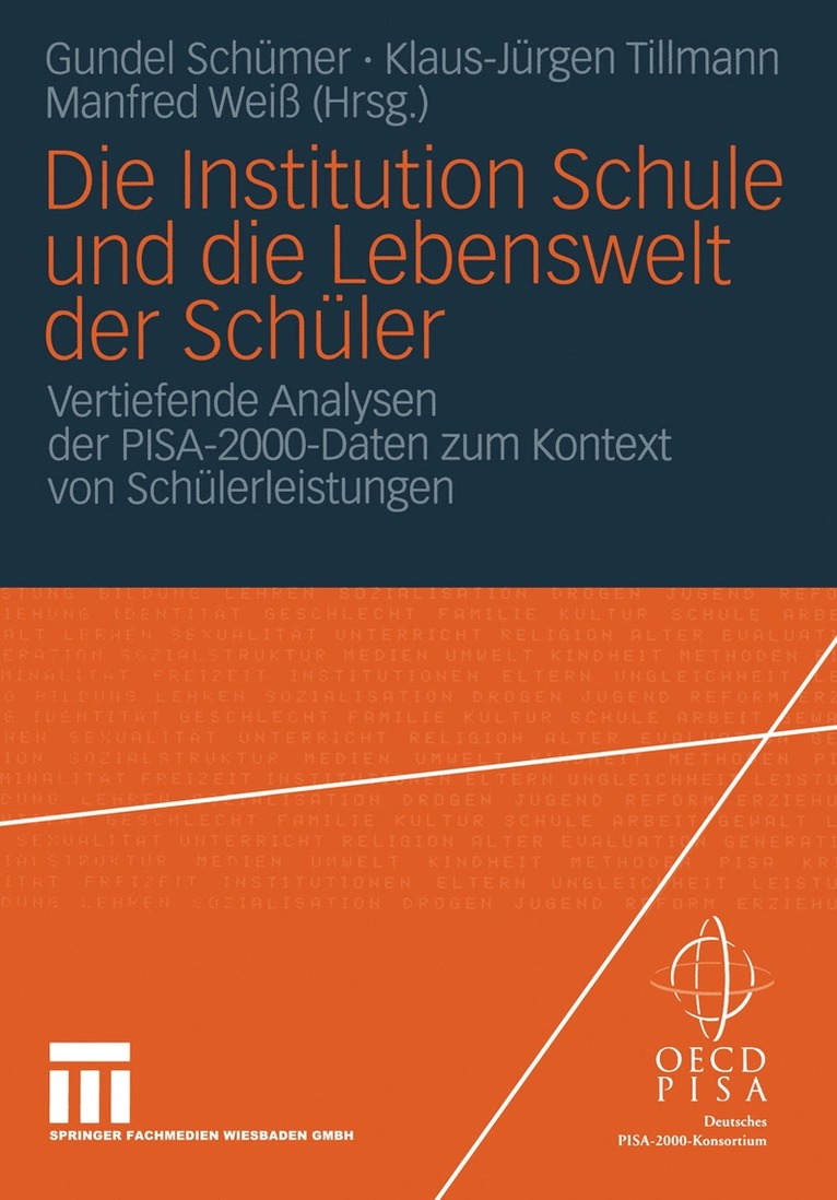 Die Institution Schule und die Lebenswelt der Schüler