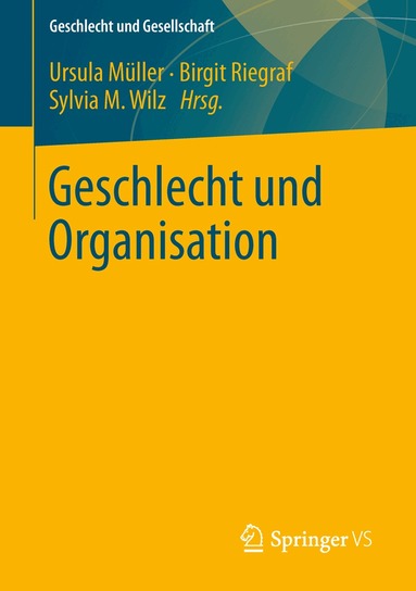 Ursula Müller, Birgit Riegraf, Sylvia M. Wilz - Geschlecht und Organisation, Häftad