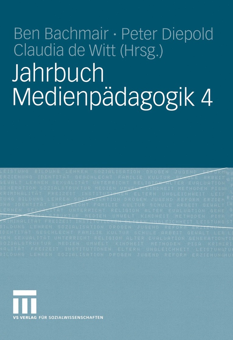 Ben Bachmair, Peter Diepold, Claudia de Witt, Claudia De Witt - Jahrbuch Medien-Pädagogik 4, Häftad