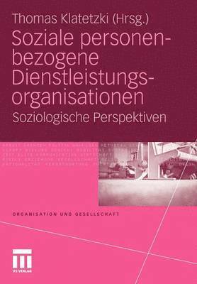 Soziale personenbezogene Dienstleistungsorganisationen 1