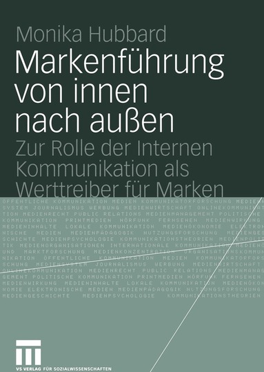 Monika Hubbard - Markenführung von innen nach außen, Häftad
