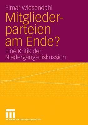 bokomslag Mitgliederparteien am Ende?