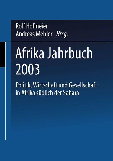 afrika spectrum Institut für Afrika-Kunde, Rolf Hofmeier, Andreas Mehler - Afrika Jahrbuch 2003, Häftad