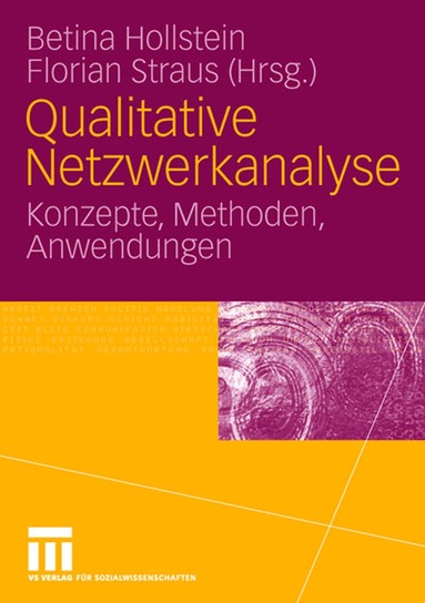 Betina Hollstein, Florian Straus - Qualitative Netzwerkanalyse, Häftad